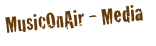 MusicOnAir - Media
